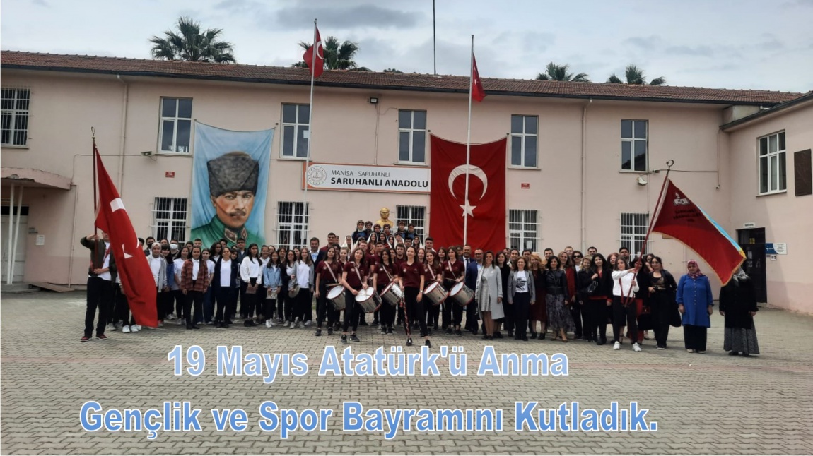 19 Mayıs Atatürk'ü Anma Gençlik ve Spor Bayrımını Kutladık.